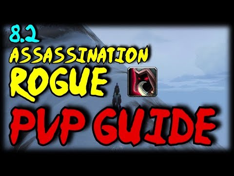 8.2 ASSASSINATION ROGUE PVP GUIDE! - Talents/Traits/Essences/Rotations/Trinkets/Stats