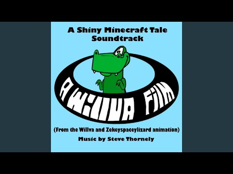 Steve Thornely - Topic - A Shiny Minecraft Tale Soundtrack