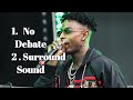 1 No Debate 2 Surround Sound 21 Savage J I D