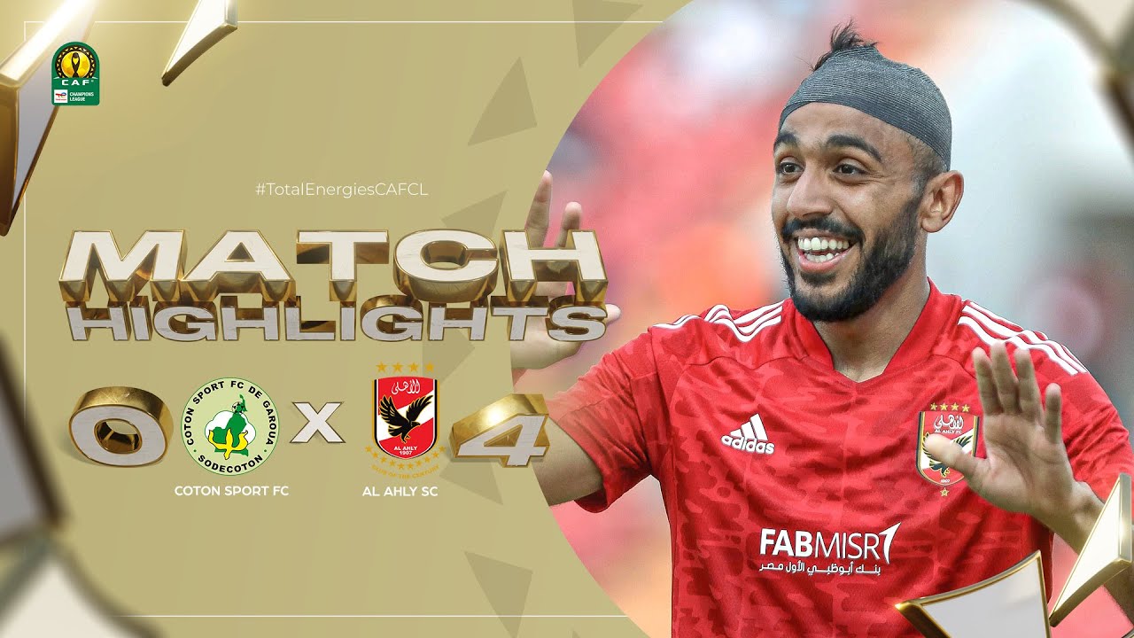 CAF Champions league | Groupe B :  Coton Sport FC 0-4 Al Ahly SC