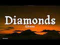 Rihanna Diamonds Lyrics Shine Bright Like A Diamond