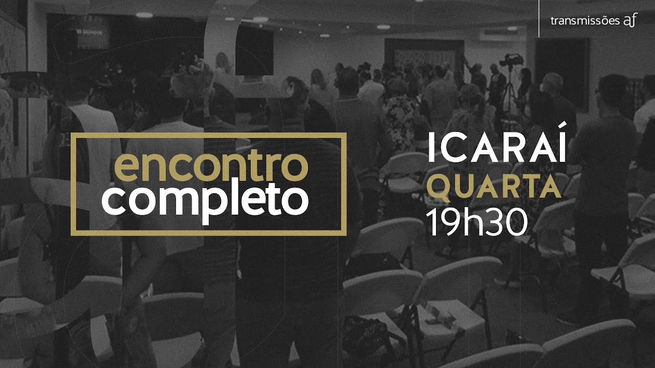 AF Icaraí • 7 Ago | 19h30 • Pr. Leandro Carvalho