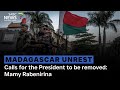 Madagascar Unrest Calls For The President To Be Removed Mamy Rabenirina