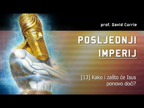 13 Kako i zašto će Isus ponovo doći