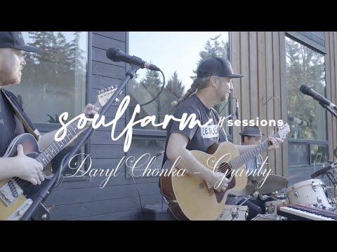 Daryl Chonka - Gravity - Soulfarm Sessions