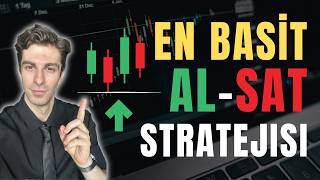 Yıllardır Kullandığım Başarılı Al-Sat Stratejisi | Borsa ve Kripto (İlk Temas St