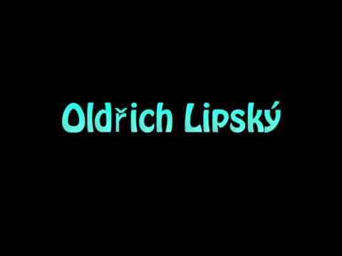 Learn How To Pronounce Oldrich Lipsky