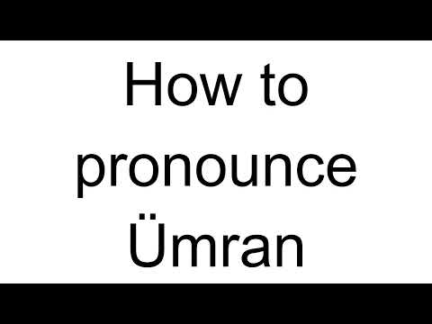 How to Pronounce Ümran (Turkish)