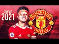 Jadon Sancho 2021- Magical Skills & Goals - Welcome To Manchester United |HD