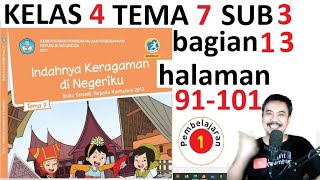 tema 7 kelas 4 subtema 3 halaman 91 101 indahnya keragaman negeriku bagian 13 rev 2017