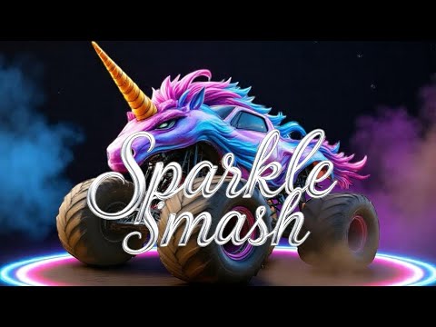 Sparkle Smash Monster Truck Theme Song | Unicorn Fury in the Arena
