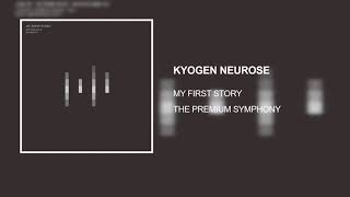 Download lagu MY FIRST STORY - KYOGEN NEUROSE [THE PREMIUM SYMPHONY] [2018] mp3