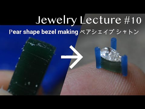 How to make a pear shape bezel