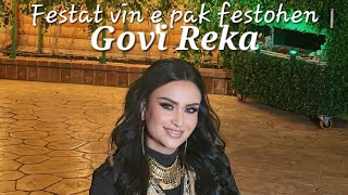 Govi Reka - Festat Vin E Pak Festohen