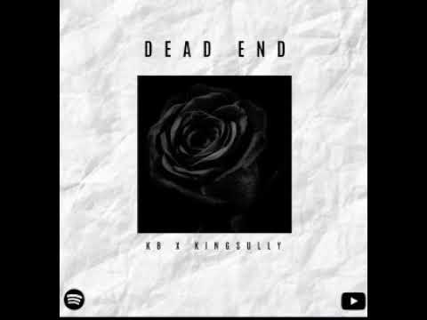 DEAD END - KB X LORD SULLY
