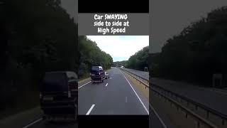 Car Swaying side to side at High Speed