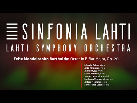 Felix Mendelssohn: Oktetto Es-duuri op. 20