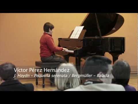 Víctor Pérez Hernández - ( J. Haydn - Pequeña serenata / Bergmüller - Balada )