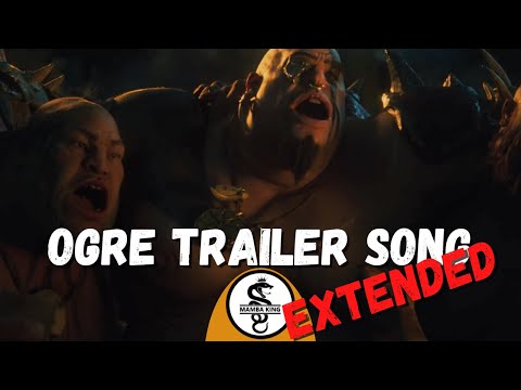 Ogre Kingdoms Trailer Song Extended | Total War Warhammer 3