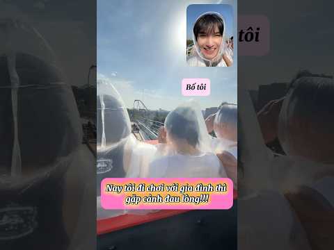 Nay tôi đi chơi với gia đình thì gặp cảnh đau lòng!!!😞 #funny #haihuoc #viral #couple