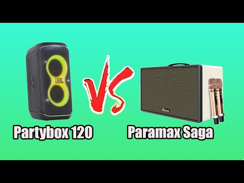 JPL Partybox 120 và Paramax Saga , Chiếc Loa Nào Sẽ Phù Hợp Với Bạn ?