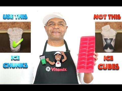 Use the proper ice to make the perfect Vitamix recipe!