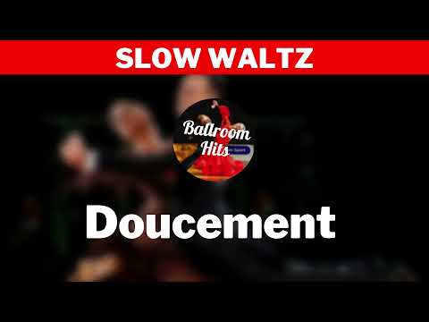 WALTZ music  | Doucement