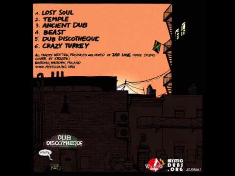 Jah Love Soundsystem - Crazy Turkey