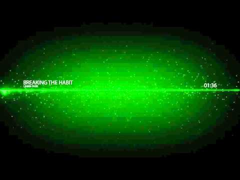 Linkin Park - Breaking The Habit [ PVP Music ]