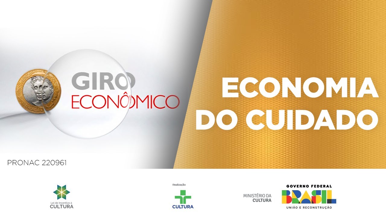 Giro Econômico | Economia do Cuidado | 27/12/2023