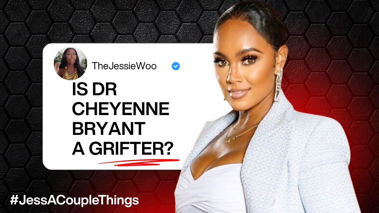 Is Dr Cheyenne Bryant A FRAUDULENT GRIFTER?? 👀🤔