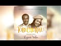 TOBECHUKWU Lyrics and Translation - NATHANIEL BASSEY feat. MERCY CHINWO BLESSED TOBECHUKWU Lyrics and Translation - NATHANIEL BASSEY feat. MERCY CHINWO BLESSED