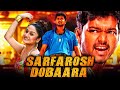 Sarfarosh Dobaara Madhurey Thalapathy Vijay Hindi Dubbed Movie Sonia Agarwal