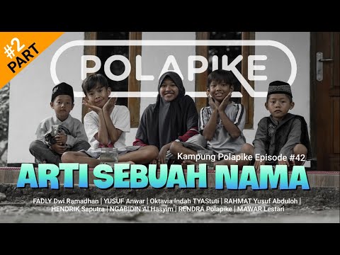 arti-sebuah-nama-part-2polapikefilm-pendek-ngapak-kebumen