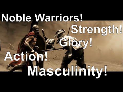 A Presentation on the Appeal of 300 (and discussing how it contrasts with current western culture)
