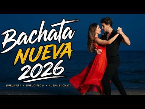 Bachata Sensual 2026 🔥 Para Bailar Con Amor Y Pasión Real
