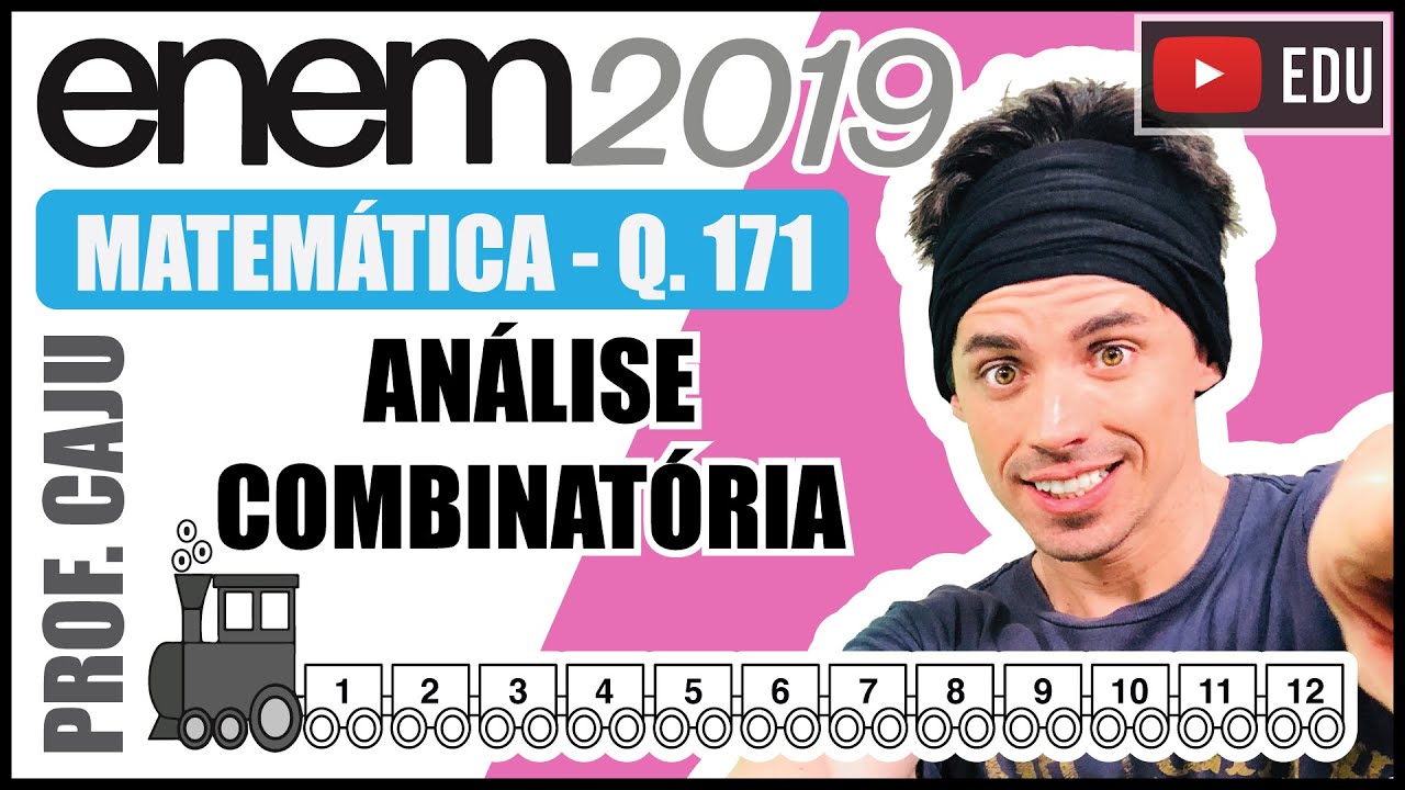 [ENEM 2019] 171 📘 ANÁLISE COMBINATÓRIA Uma empresa confecciona e comercializa um brinquedo formado