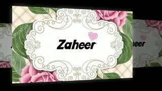 Zaheer Name WhatsApp Status