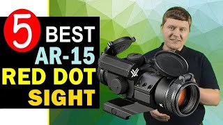 Best Red Dot Sight for AR 2022 🏆 Top 5 Best AR-15 Red Dot Scope Reviews