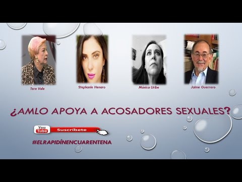 EL RAPIDÍN: ¿AMLO APOYA A ACOSADORES SEXUALES?