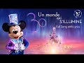 Un Monde Qui S'Illumine | Complete Theme Song with Lyrics | Disneyland Paris 30th Anniversary