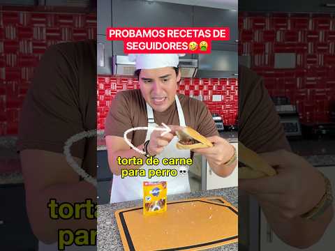 PROBANDO RECETAS DE SEGUIDORES 🤣🤢🤮
