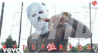 Nyzzy Nyce - FWYTB (Official Music Video)