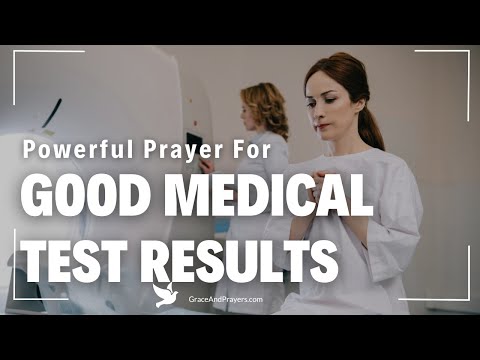 Prayer for Good Medical Test Results | Let God Ease Your Stress While You Wait For Favorable Results