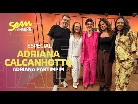 SEM CENSURA ESPECIAL ADRIANA CALCANHOTTO (ADRIANA PARTIMPIM)