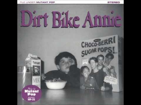 Dirt Bike Annie - What's Happening Hot Stuff