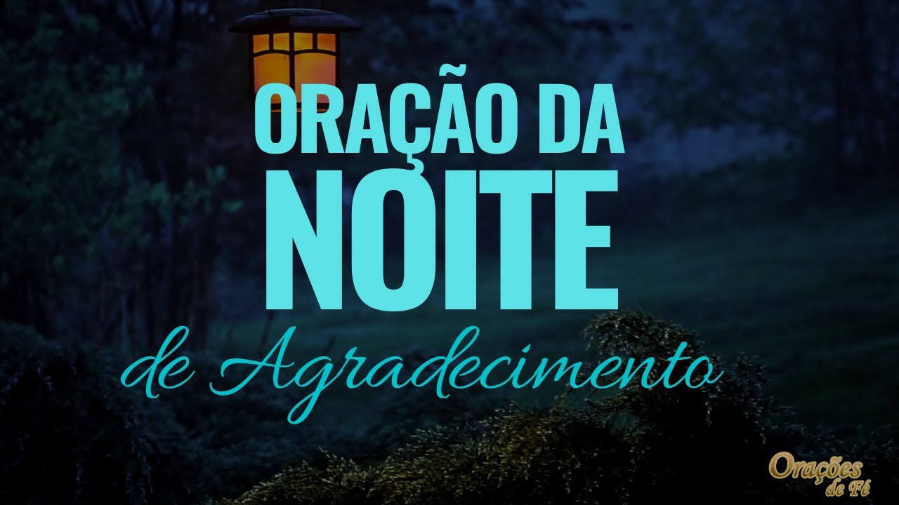 Oração da Noite de Agradecimento