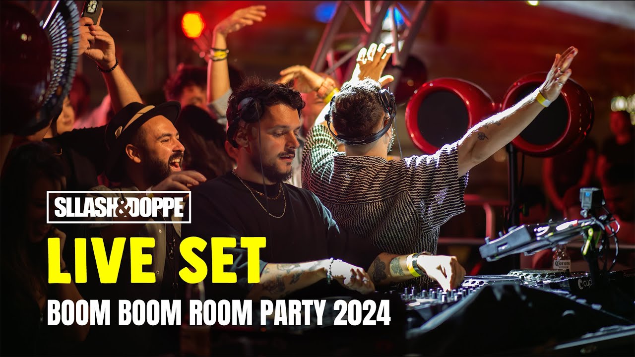 Sllash & Doppe LIVE Set @ Boom Boom Room On The Rooftop 2024