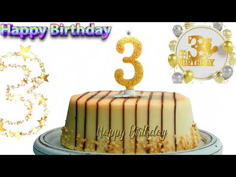 Happy 3rd Birthday|3rd Birthday Song|Happy Birthday Song
