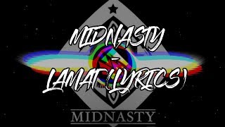 Midnasty - LAMAT  (INTRO LYRICS)